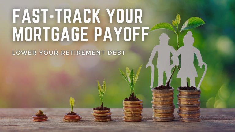 Fast-track Your Mortgage Payoff